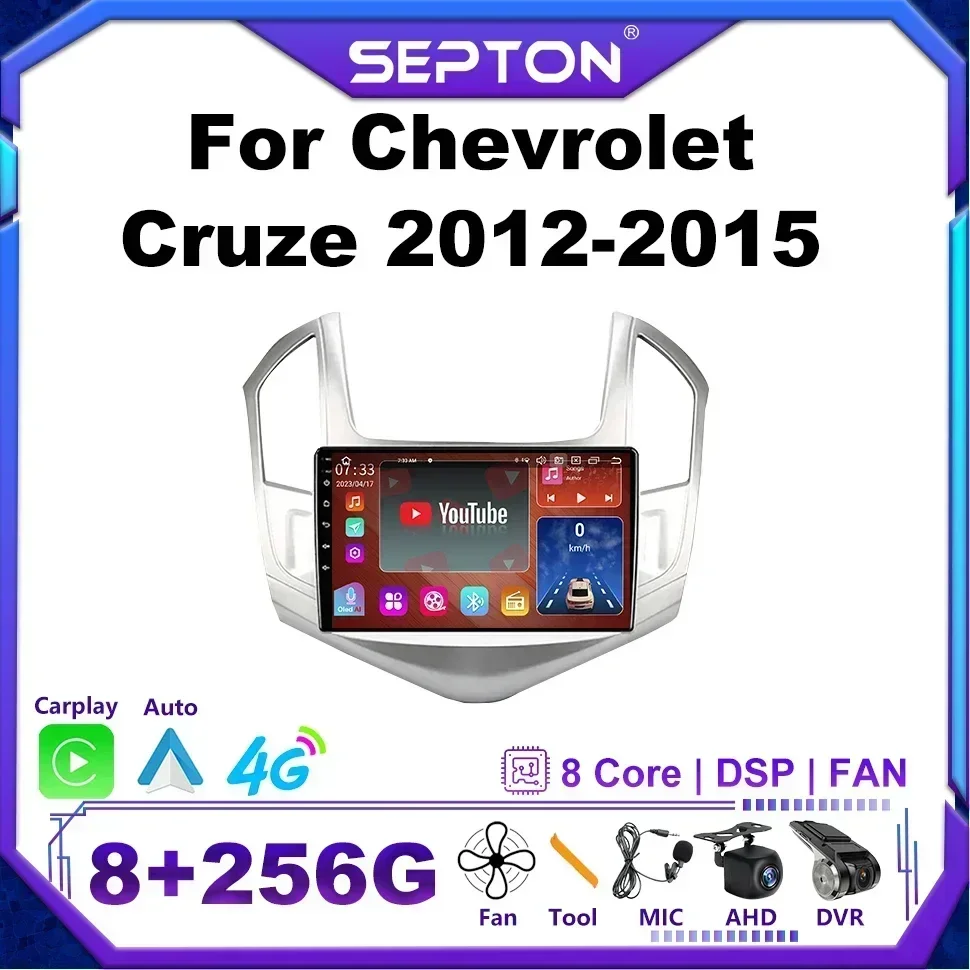 SEPTON Android Car Radio for Chevrolet Cruze 2012-2015 Multimedia Video Player GPS Head Unit Carplay 8core 4G GPS Navigation
SEPTON Android Car Radio for Chevrolet Cruze 2012-2015 Multimedia Video Player GPS Head Unit Carplay 8core 4G GPS Navigation