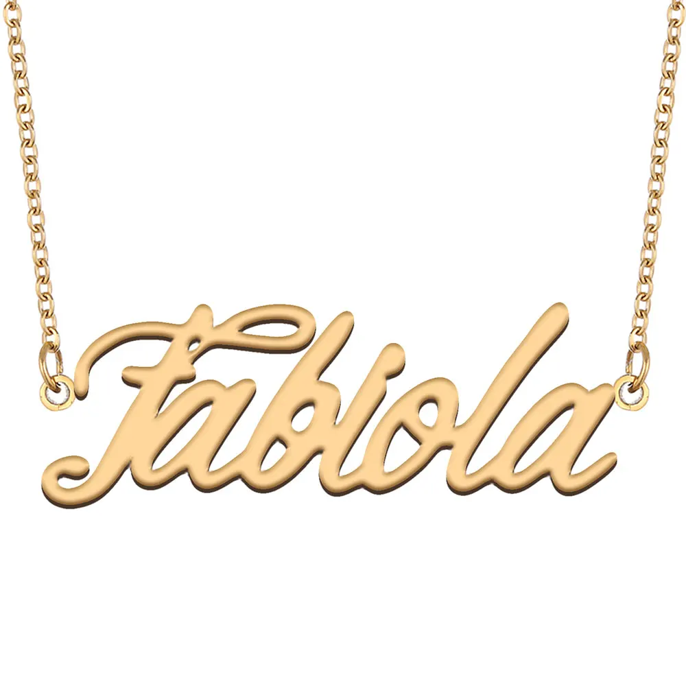 Fabiola Name Necklace for Women Stainless Steel Jewelry Gold Color Nameplate Pendant Collares Para Mujer Letters Choker
Fabiola Name Necklace for Women Stainless Steel Jewelry Gold Color Nameplate Pendant Collares Para Mujer Letters Choker