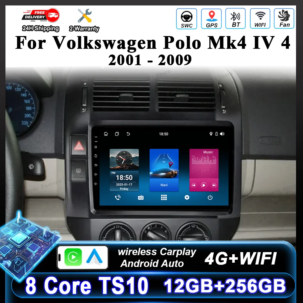 Android 16 Carplay For Volkswagen Polo Mk4 IV 4 2001 -2009 Car Radio Video Player Navigation GPS Stereo Radio Touch Screen WIFI
Android 16 Carplay For Volkswagen Polo Mk4 IV 4 2001 -2009 Car Radio Video Player Navigation GPS Stereo Radio Touch Screen WIFI