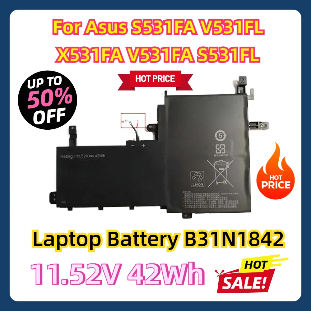 For Asus S531FA V531FL X531FA V531FA S531FL Notebook Battery Wholesale Replacement Laptop Battery B31N1842 11.52V 42Wh
For Asus S531FA V531FL X531FA V531FA S531FL Notebook Battery Wholesale Replacement Laptop Battery B31N1842 11.52V 42Wh