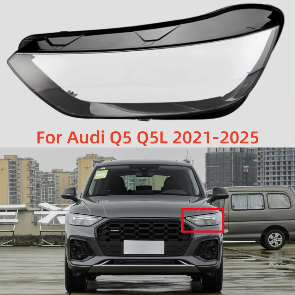 For Audi Q5 Q5L 2021 2022 2023 2024 2025 Headlamp Cover Lamp Shade Headlight Shell Lampshade Replace Original Glass Lens
For Audi Q5 Q5L 2021 2022 2023 2024 2025 Headlamp Cover Lamp Shade Headlight Shell Lampshade Replace Original Glass Lens