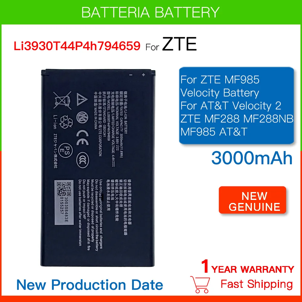 Brand new Battery Li3930T44P4h794659 Battery For ZTE MF985 Velocity Battery For AT&T Velocity 2 ZTE MF288 MF288NB MF985 AT&T
Brand new Battery Li3930T44P4h794659 Battery For ZTE MF985 Velocity Battery For AT&T Velocity 2 ZTE MF288 MF288NB MF985 AT&T
