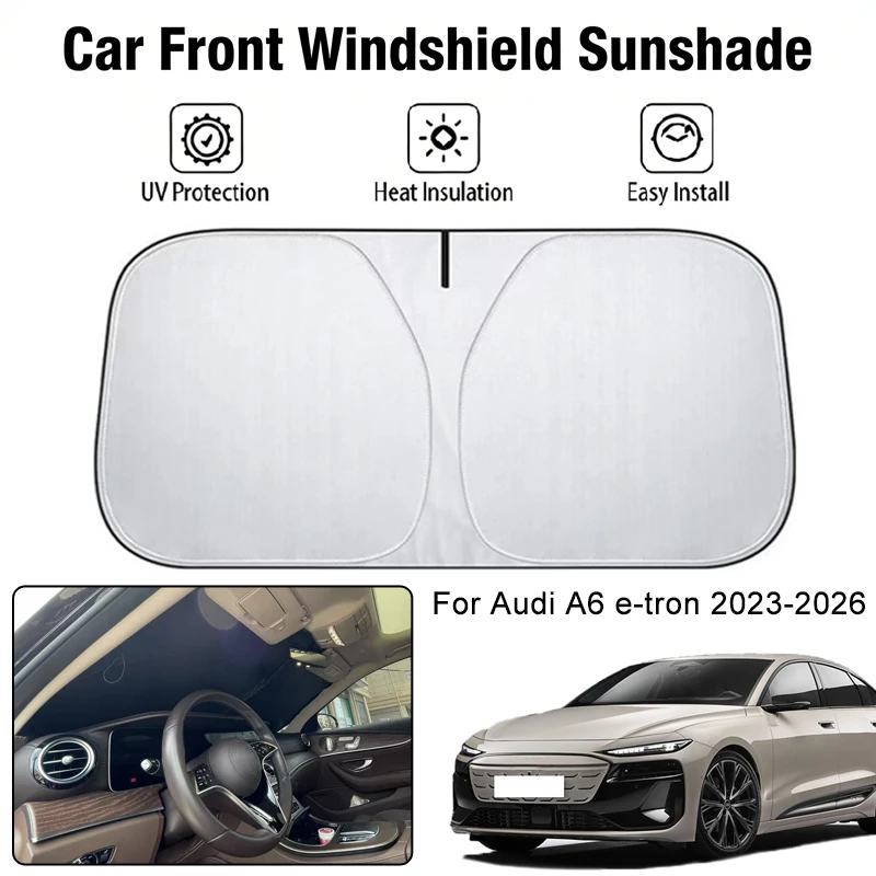 Foldable Car Windshield Sun Shade UV Block Heat Insulation For Audi A6 e-tron 2023-2026 Interior Protection Accessories
Foldable Car Windshield Sun Shade UV Block Heat Insulation For Audi A6 e-tron 2023-2026 Interior Protection Accessories