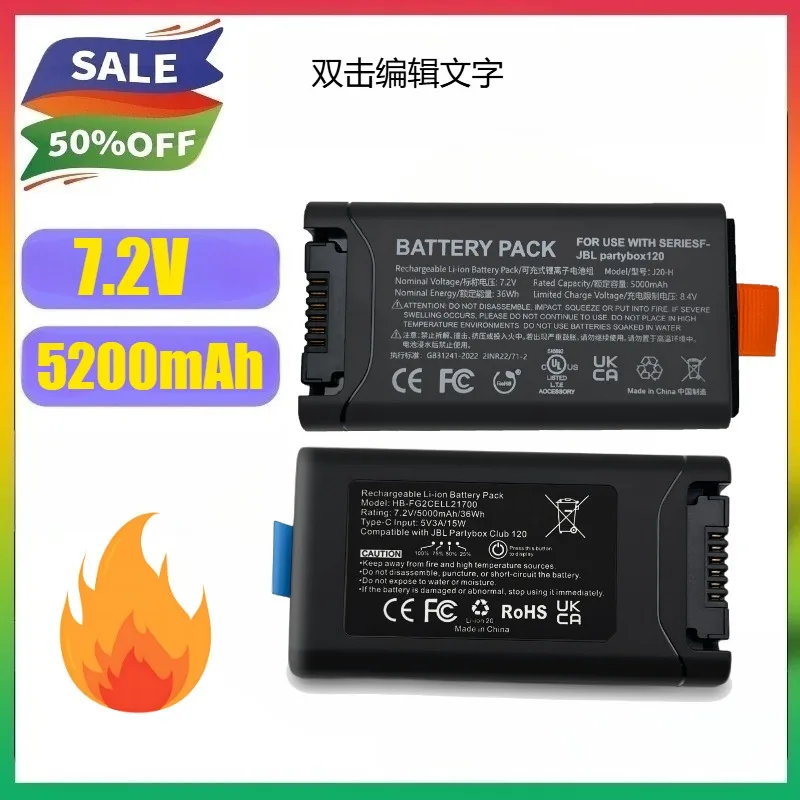 7.2V 5000mAh Lithium Battery for JBL Partybox Club120 Speaker Battery HB-FG2 CELL 21700 with Type-C Charging Port
7.2V 5000mAh Lithium Battery for JBL Partybox Club120 Speaker Battery HB-FG2 CELL 21700 with Type-C Charging Port