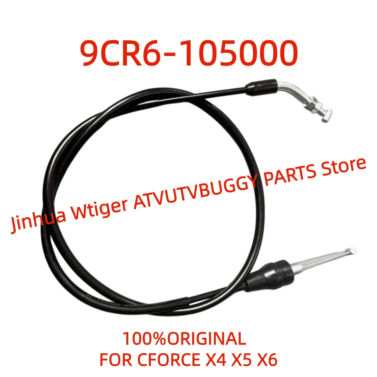 Original THROTTLE CABLE 9CR6-105000 For CFMOTO CFORCE 2015-2025 YearsATV450 520 625 CF400AZ-3S CF500AZ-9SCF600AU-3L CF600AU-3S
Original THROTTLE CABLE 9CR6-105000 For CFMOTO CFORCE 2015-2025 YearsATV450 520 625 CF400AZ-3S CF500AZ-9SCF600AU-3L CF600AU-3S