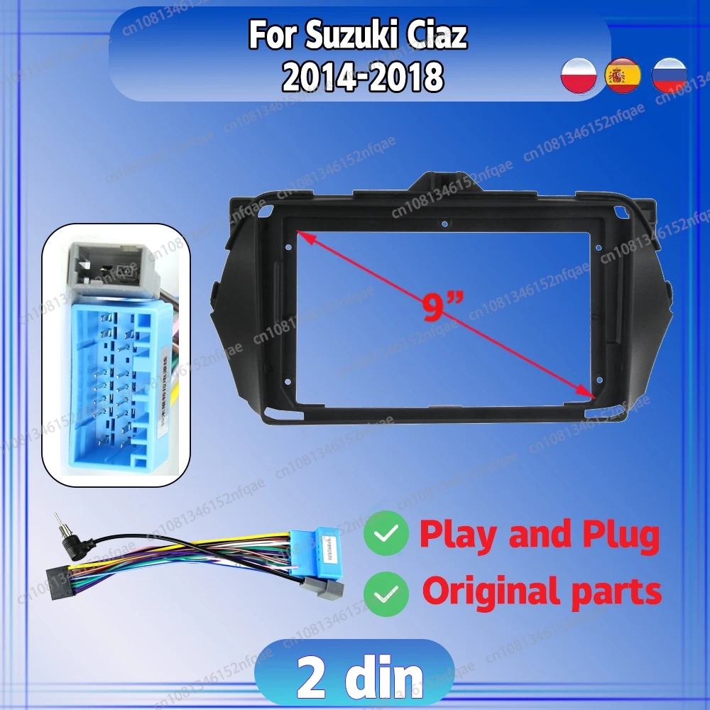 For Suzuki Ciaz 2014 - 2018 Car Radio Android DVD Stereo audio screen multimedia video frame cables Harness navigation adapter
For Suzuki Ciaz 2014 - 2018 Car Radio Android DVD Stereo audio screen multimedia video frame cables Harness navigation adapter