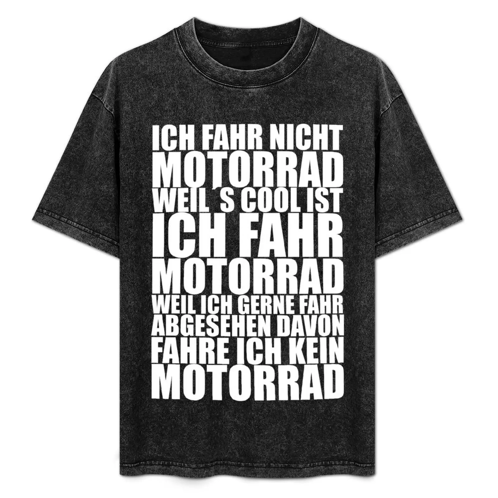 I don't ride a motorcycle... T-Shirt Industrial Work Tee Shirt
I don't ride a motorcycle... T-Shirt Industrial Work Tee Shirt