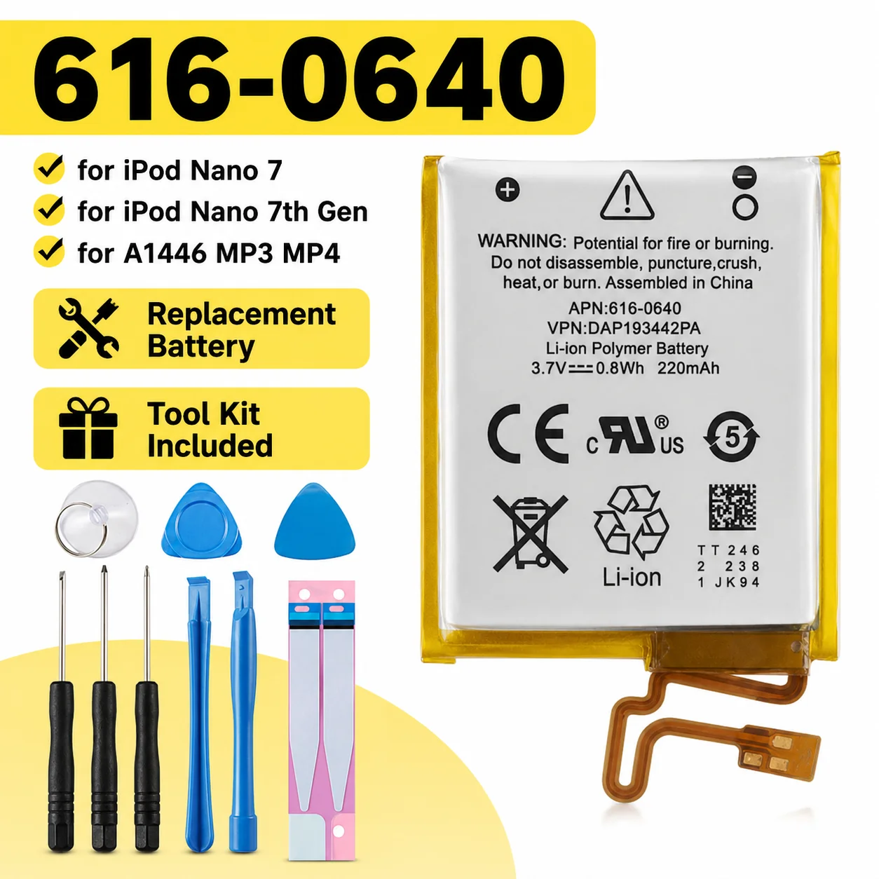 616-0640 Li-ion Battery for iPod Nano 7th Gen A1446 MP3 MP4 Player Rechargeable Cell Replacement with Repair Tools Kit Set
616-0640 Li-ion Battery for iPod Nano 7th Gen A1446 MP3 MP4 Player Rechargeable Cell Replacement with Repair Tools Kit Set