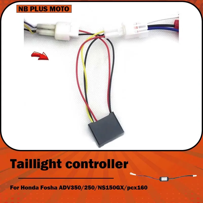 【Premium】For Honda Fosha ADV350/250/NS150GX/pcx160/la modified flashing taillight controllers
【Premium】For Honda Fosha ADV350/250/NS150GX/pcx160/la modified flashing taillight controllers