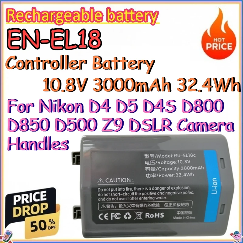 EN-EL18 10.8V 3000mAh 32.4Wh Controller Battery for Nikon D4 D5 D4S D800 D850 D500 Z9 DSLR Camera Handles
EN-EL18 10.8V 3000mAh 32.4Wh Controller Battery for Nikon D4 D5 D4S D800 D850 D500 Z9 DSLR Camera Handles