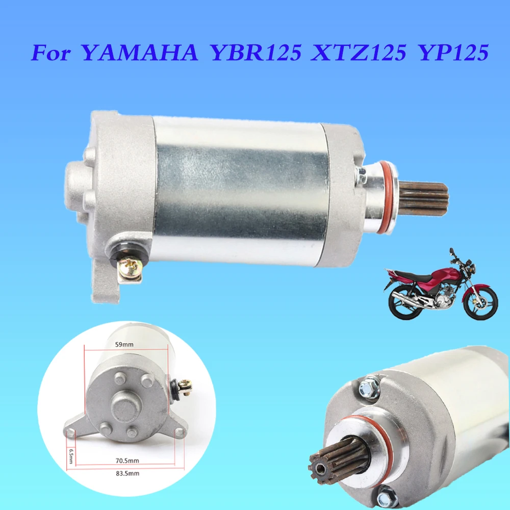 For YAMAHA YBR125 YB 125 XTZ 125 YBR125Z YB125 YB125E YB125Z XTZ125 YP125 Motorycyle Starter Starting Motor Engine Accessories
For YAMAHA YBR125 YB 125 XTZ 125 YBR125Z YB125 YB125E YB125Z XTZ125 YP125 Motorycyle Starter Starting Motor Engine Accessories