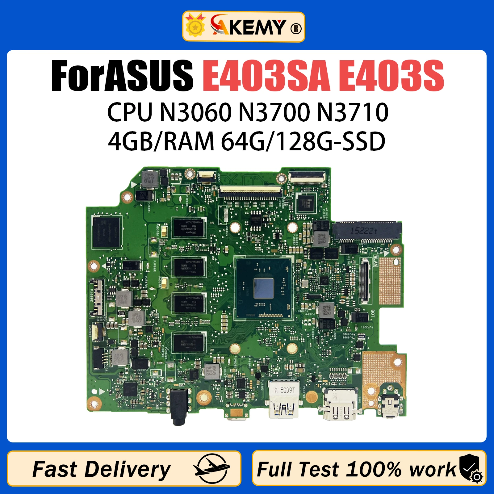 AKEMY E403SA Laptop Motherboard For ASUS VIVOBook Placa E403SA Mainboard E403S E403 With N3700/N3710
AKEMY E403SA Laptop Motherboard For ASUS VIVOBook Placa E403SA Mainboard E403S E403 With N3700/N3710
