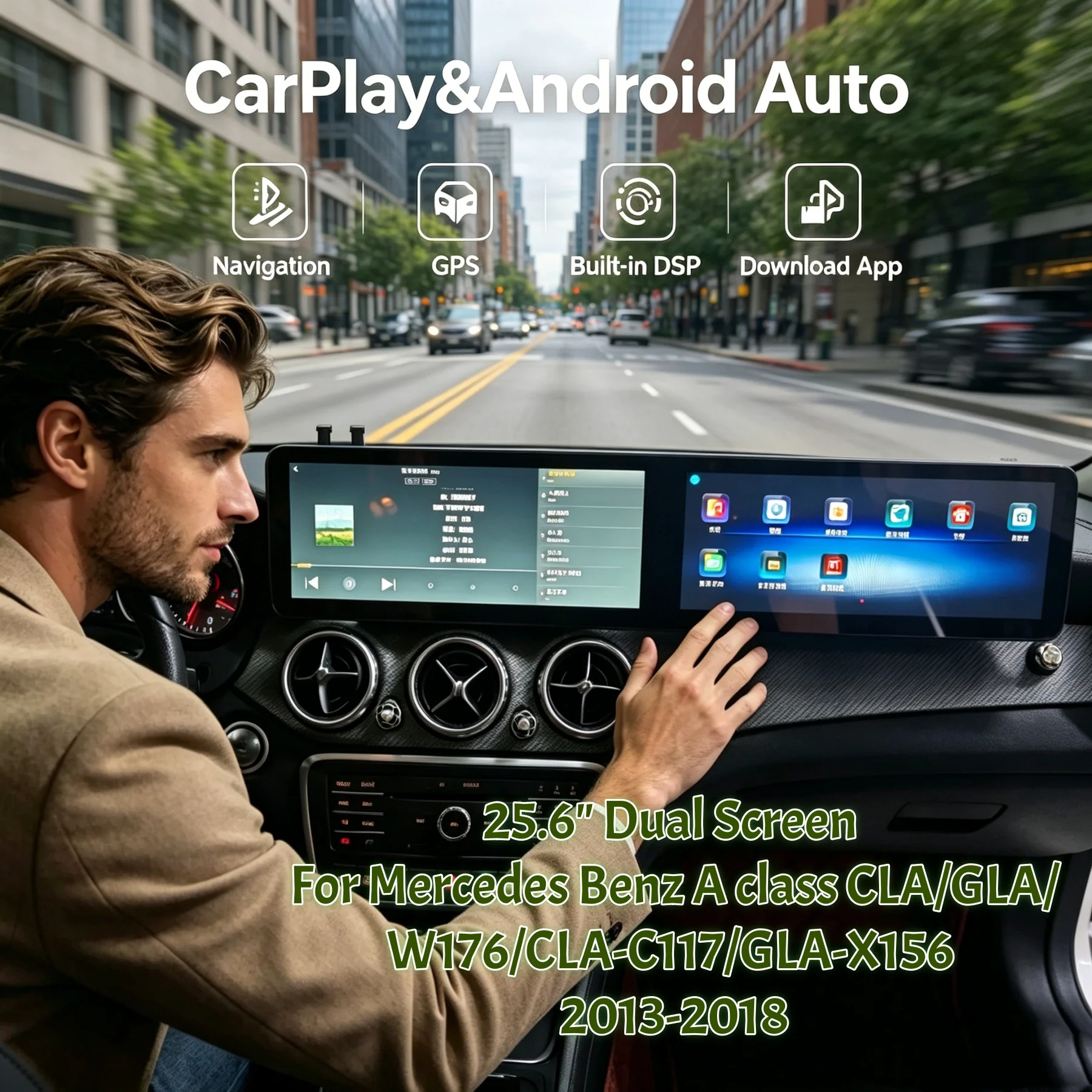 25.6" Touch Dual Screen Android LHD RHD For Mercedes Benz A class W176/CLA-C117/GLA-X156 2013-2018 Wireless CarPlay Auto Radio
25.6" Touch Dual Screen Android LHD RHD For Mercedes Benz A class W176/CLA-C117/GLA-X156 2013-2018 Wireless CarPlay Auto Radio