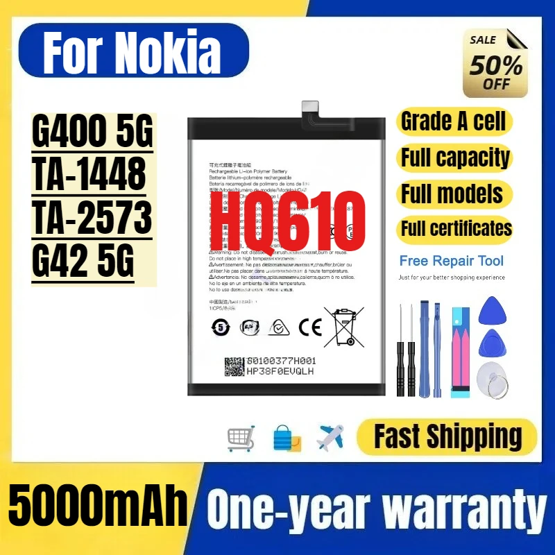 HQ610 for Nokia G400 5G/TA-1448/TA-2573/G42 5G Mobile Phone Battery High Quality Replacement Bateria Grade A Cell with Tools
HQ610 for Nokia G400 5G/TA-1448/TA-2573/G42 5G Mobile Phone Battery High Quality Replacement Bateria Grade A Cell with Tools
