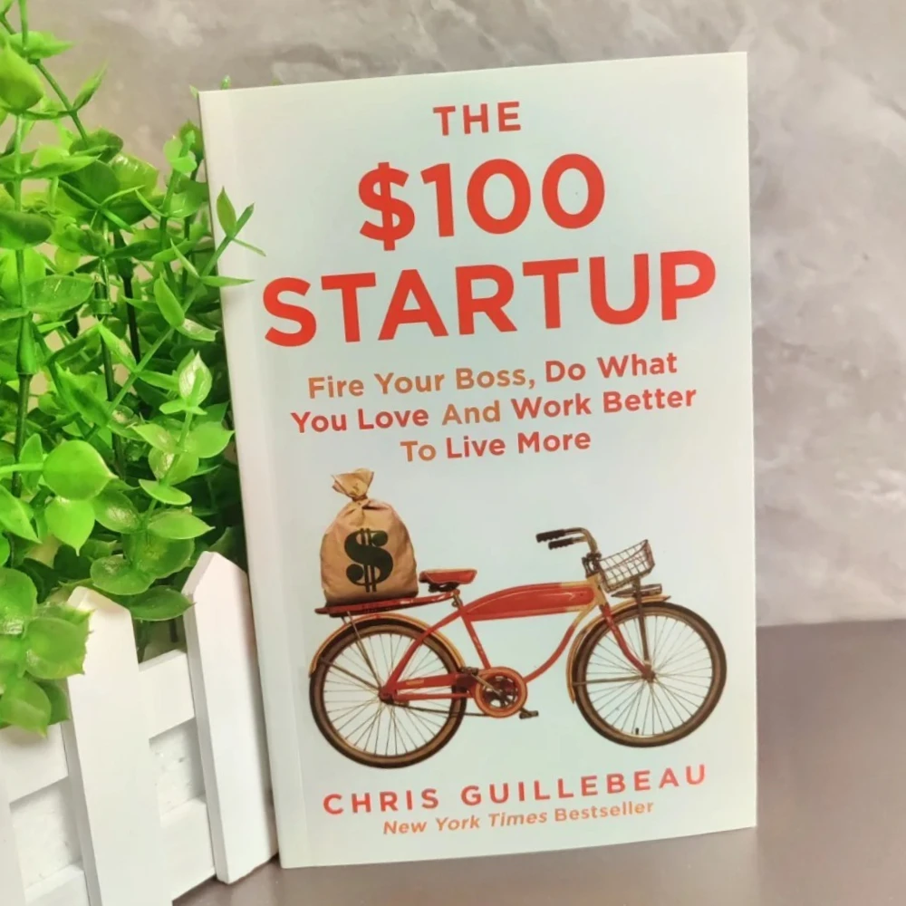 The $100 Startup Fire Your Boss Do What You Love and Work Better To Live More Paperback Bestseller Book
The $100 Startup Fire Your Boss Do What You Love and Work Better To Live More Paperback Bestseller Book