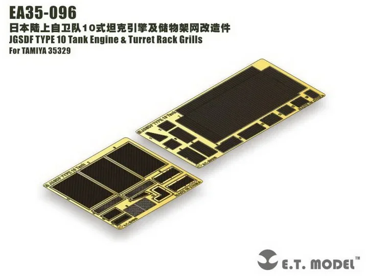 ET Model EA35-096 1/35 Scale JGSDF TYPE 10 Tank Engine &Turret Rack Grills Detail Part For TAMIYA 35329 (No Tank)
ET Model EA35-096 1/35 Scale JGSDF TYPE 10 Tank Engine &Turret Rack Grills Detail Part For TAMIYA 35329 (No Tank)