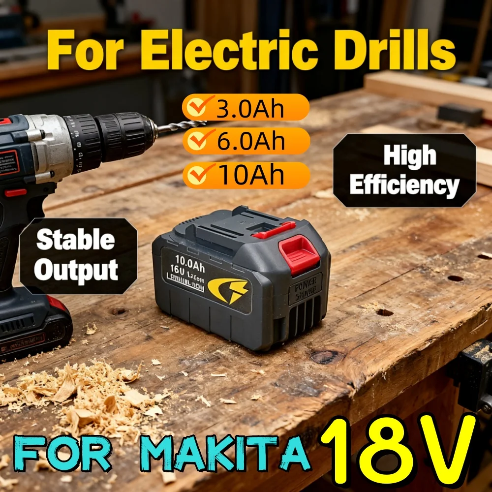 Long Runtime 18V 3.0Ah 6.0Ah 10.0Ah Battery for Makita, for Chainsaw Impact Wrench Angle Grinder Cordless Tools
Long Runtime 18V 3.0Ah 6.0Ah 10.0Ah Battery for Makita, for Chainsaw Impact Wrench Angle Grinder Cordless Tools