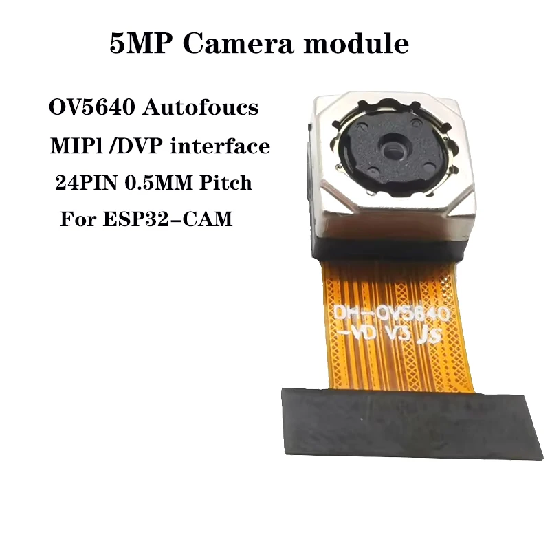5MP MIPI camera module 24pin 21mm 60mm Auto focus 0.5MM Pitch 120-degree lens For ESP32-CAM
5MP MIPI camera module 24pin 21mm 60mm Auto focus 0.5MM Pitch 120-degree lens For ESP32-CAM