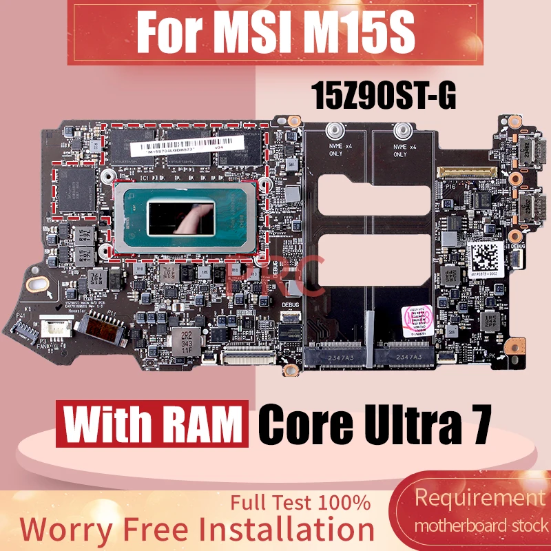 15Z90ST-G For MSI M15S Laptop Motherboard SRMZ1 Core Ultra 7 With RAM M15S704LGDH873 Notebook Mainboard
15Z90ST-G For MSI M15S Laptop Motherboard SRMZ1 Core Ultra 7 With RAM M15S704LGDH873 Notebook Mainboard