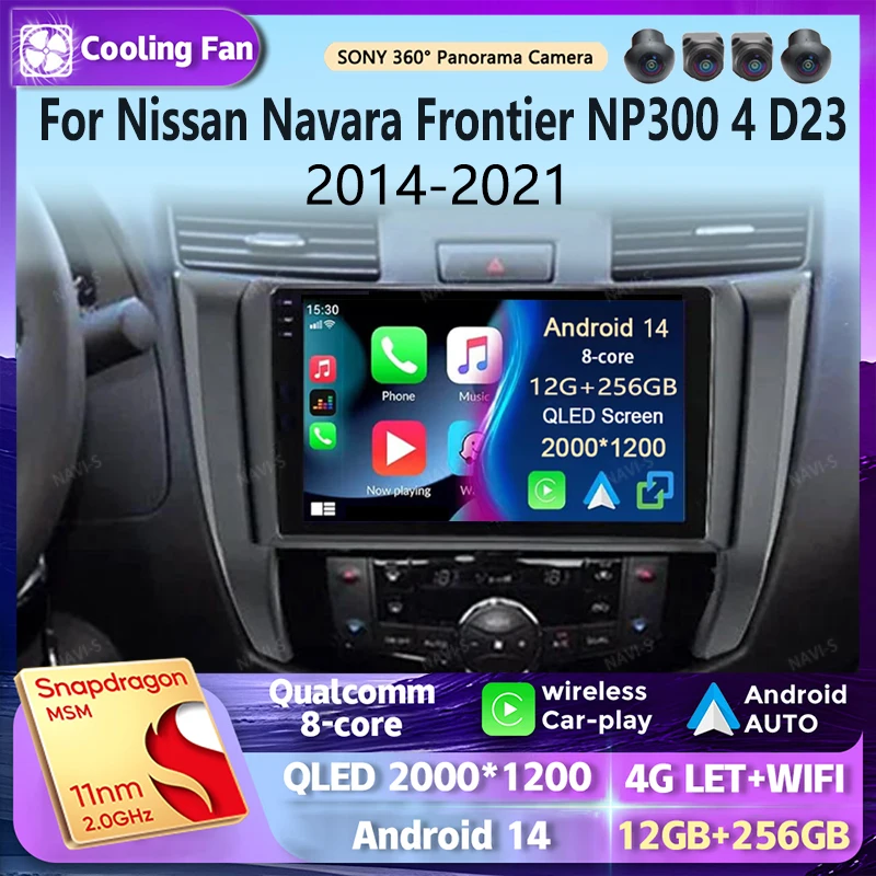 Android 14 Car Radio For Nissan Navara Frontier NP300 4 D23 2014-2021 Multimedia Video Player GPS Carplay Auto Navigation Stereo
Android 14 Car Radio For Nissan Navara Frontier NP300 4 D23 2014-2021 Multimedia Video Player GPS Carplay Auto Navigation Stereo