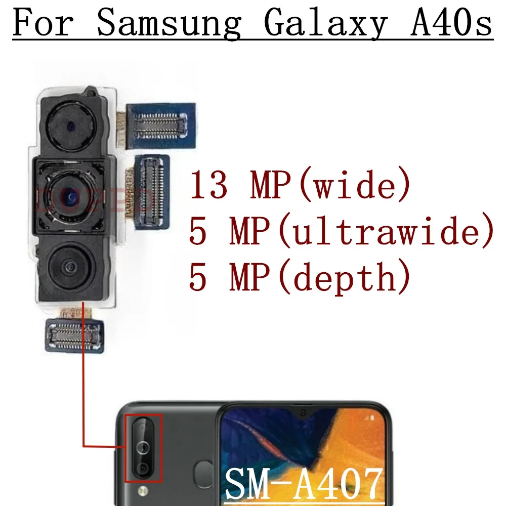 Front Rear Camera For Samsung Galaxy A40s A407 A407F Frontal Selfie Back Facing Main Camera Module Flex Cable Parts
Front Rear Camera For Samsung Galaxy A40s A407 A407F Frontal Selfie Back Facing Main Camera Module Flex Cable Parts