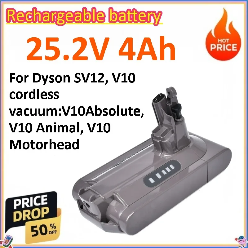 25.2V 4Ah Rechargeable Battery for Dyson SV12 V10 Cordless Vacuum V10Absolute V10 Animal V10 Motorhead Vacuum Cleaner
25.2V 4Ah Rechargeable Battery for Dyson SV12 V10 Cordless Vacuum V10Absolute V10 Animal V10 Motorhead Vacuum Cleaner