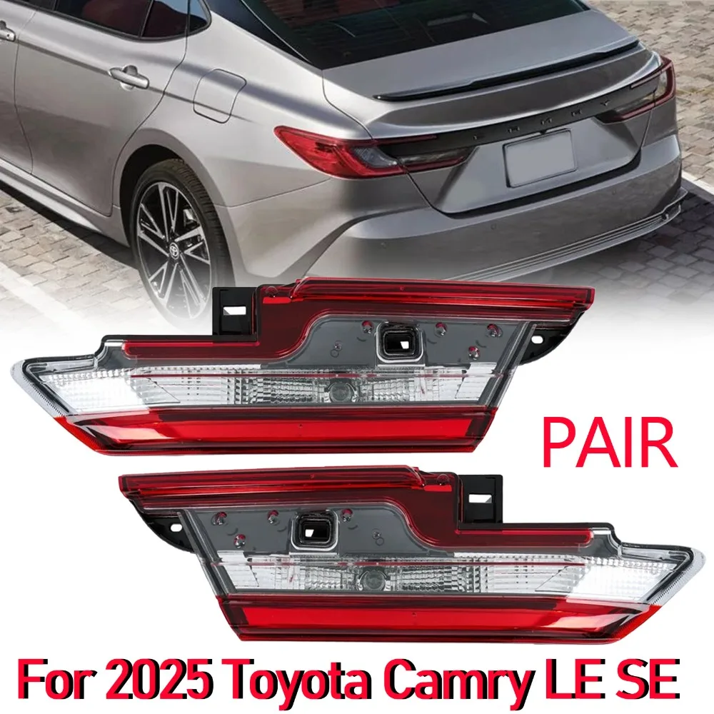 Pair For 2025 Toyota Camry LE SE Left & Right Inner Side Halogen Tail Light Lamp
Pair For 2025 Toyota Camry LE SE Left & Right Inner Side Halogen Tail Light Lamp