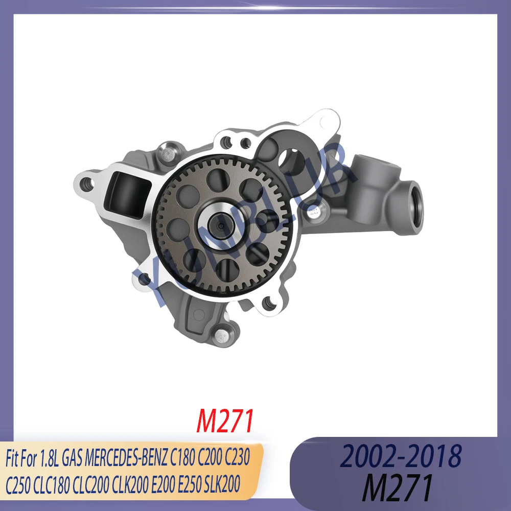 Engine Part Oil Pump Fit 1.8 L GAS M271 Gas 02-18 For MERCEDES-BENZ C180 C200 C230 C250 CLC180 CLC200 CLK200 E200 E250 SLK200
Engine Part Oil Pump Fit 1.8 L GAS M271 Gas 02-18 For MERCEDES-BENZ C180 C200 C230 C250 CLC180 CLC200 CLK200 E200 E250 SLK200