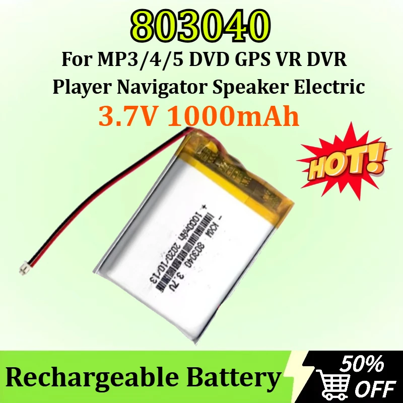 803040 3.7V 1000mAh Lithium Polymer Battery for MP3/4/5 DVD GPS VR DVR Player Navigator Speaker Electric Li-ion Battery
803040 3.7V 1000mAh Lithium Polymer Battery for MP3/4/5 DVD GPS VR DVR Player Navigator Speaker Electric Li-ion Battery