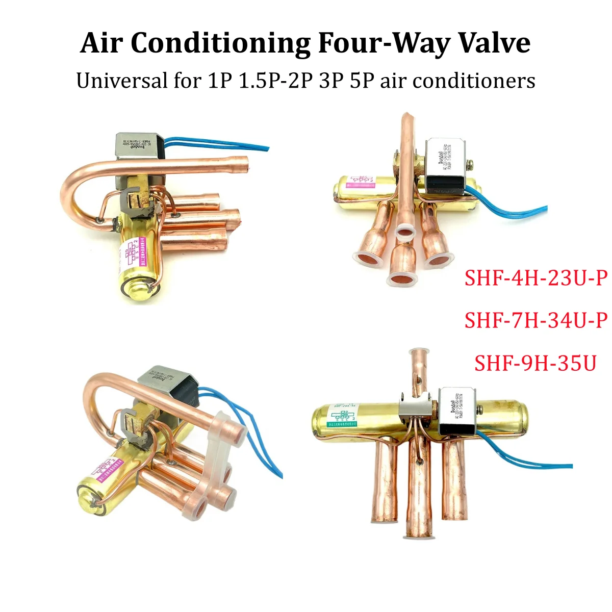 Four-Way Reversing Valve 1P 1.5P-2P 3P Air Conditioner Air-Source Heat Pump Air Conditioning Four-Way Valve Accessories Coil
Four-Way Reversing Valve 1P 1.5P-2P 3P Air Conditioner Air-Source Heat Pump Air Conditioning Four-Way Valve Accessories Coil
