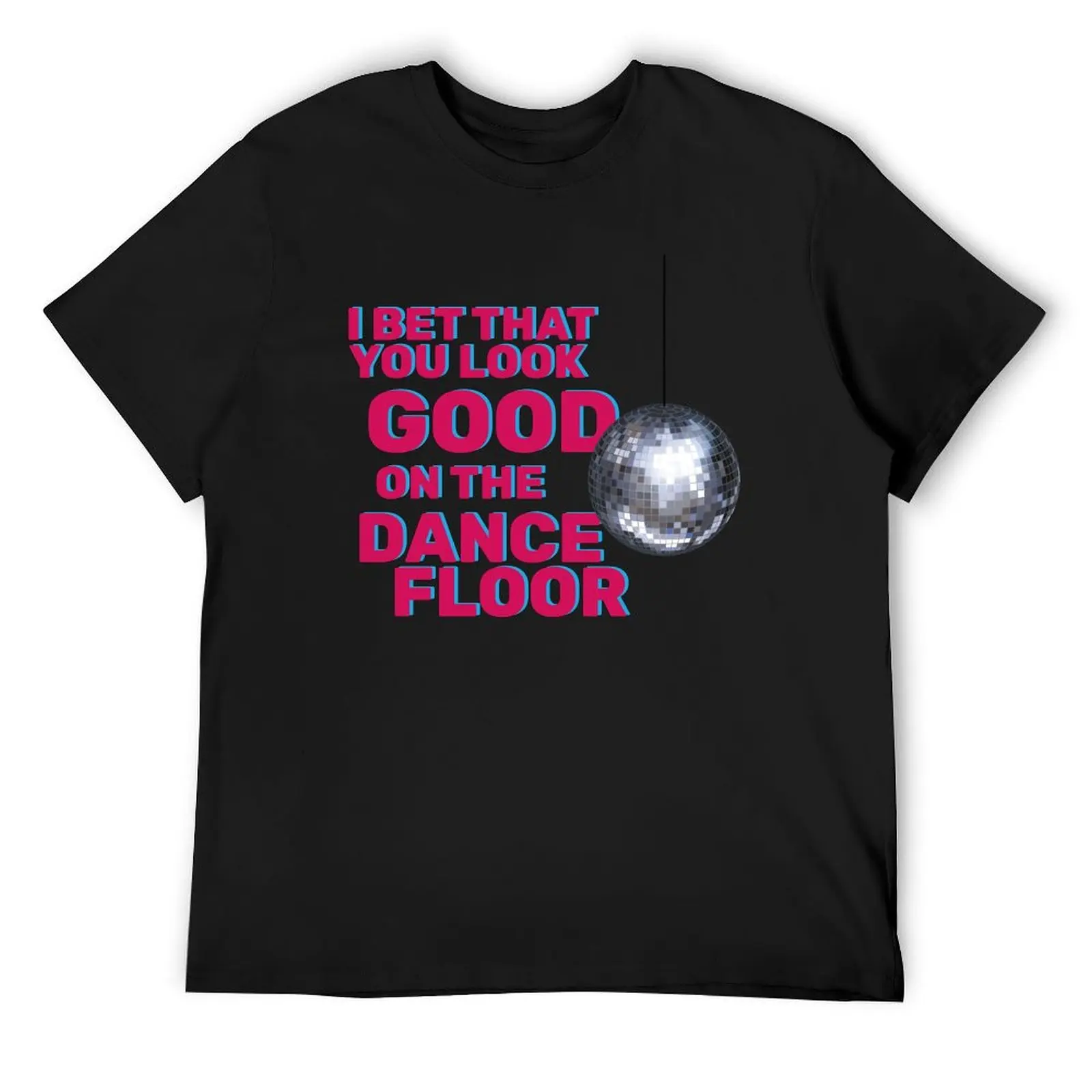 I bet that you look good on the dancefloor! T-Shirt heavyweights clothes shirts men
I bet that you look good on the dancefloor! T-Shirt heavyweights clothes shirts men