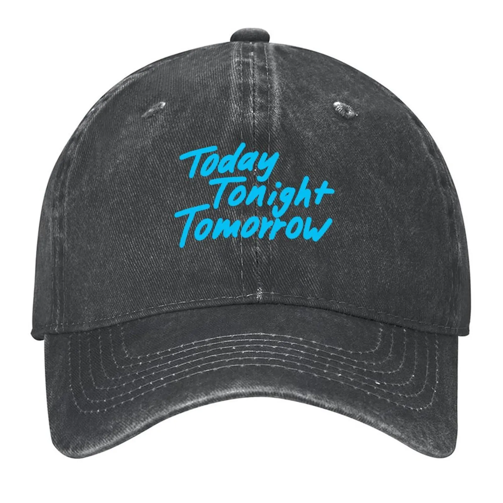 Today Tonight Tomorrow Baseball Cap sun caps Hip Hop Luxury man cap Custom Cap Woman Men's
Today Tonight Tomorrow Baseball Cap sun caps Hip Hop Luxury man cap Custom Cap Woman Men's