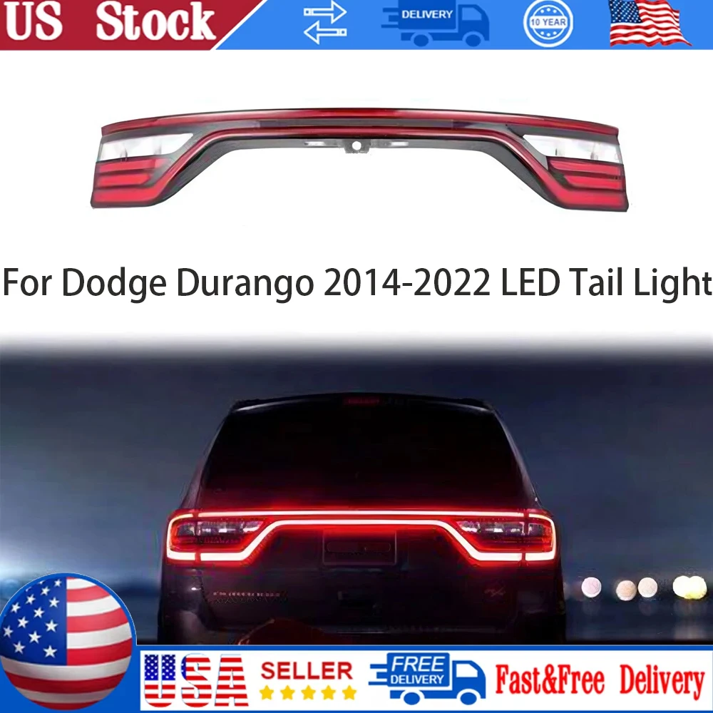 New Car LED Tail Light Lamp Liftgate With Camera Hole For Dodge Durango 2014-2022 68453659AA Car Vehicle Tail light Assembly
New Car LED Tail Light Lamp Liftgate With Camera Hole For Dodge Durango 2014-2022 68453659AA Car Vehicle Tail light Assembly