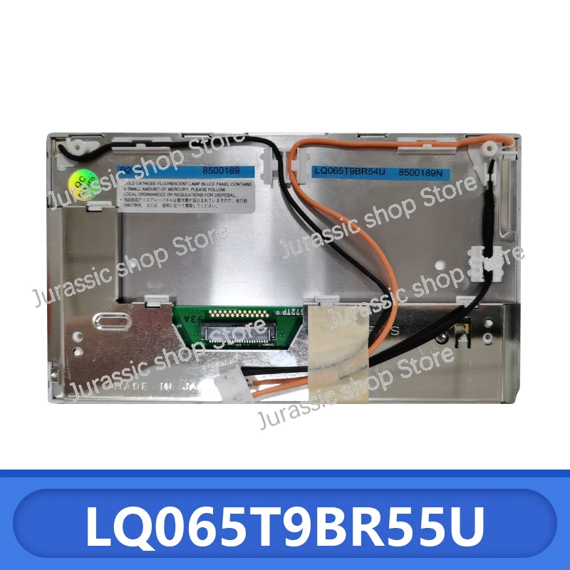 LQ065T9BR55U GPS Navigation LCD Screen Display Monitor 400 * 240 TFT LCD Panel Car DVD Car Navigation Screen
LQ065T9BR55U GPS Navigation LCD Screen Display Monitor 400 * 240 TFT LCD Panel Car DVD Car Navigation Screen