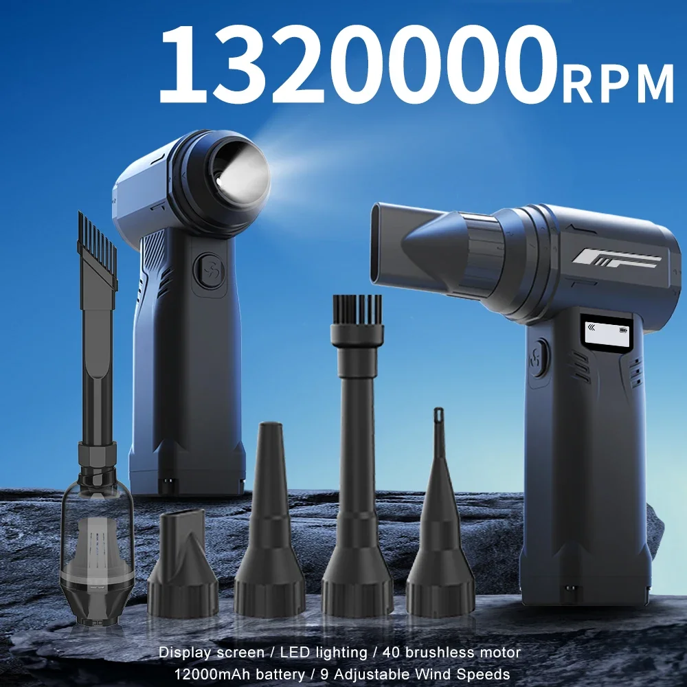 1320000RPM Jet Blower Super Powerful Wind Pressure Electric Compressed Air Cordless Vacuum Cleaner For PC computers Clean
1320000RPM Jet Blower Super Powerful Wind Pressure Electric Compressed Air Cordless Vacuum Cleaner For PC computers Clean