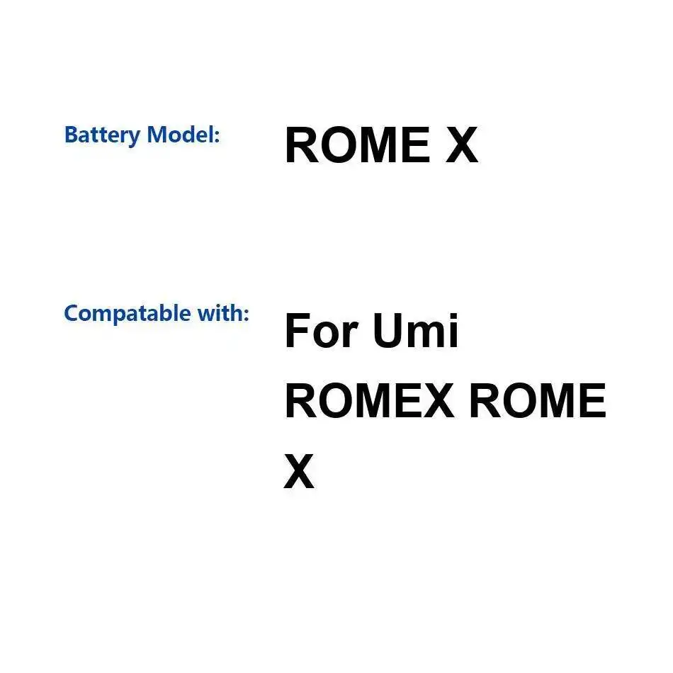 2500 мАч для стабильного аккумулятора мобильного телефона Umidigi Umi Rome X 
2500 мАч для стабильного аккумулятора мобильного телефона Umidigi Umi Rome X