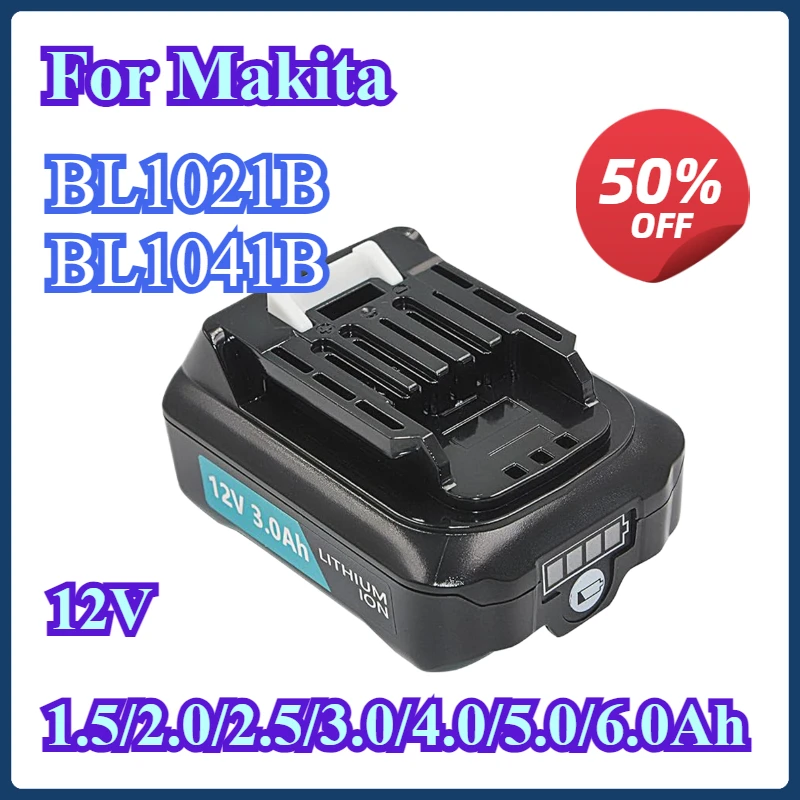 12V Lithium Battery For Makita BL1021B BL1041B Rechargeable Battery Replacement BL1016 BL1015 BL104 DF331D Power Tools Batteries
12V Lithium Battery For Makita BL1021B BL1041B Rechargeable Battery Replacement BL1016 BL1015 BL104 DF331D Power Tools Batteries