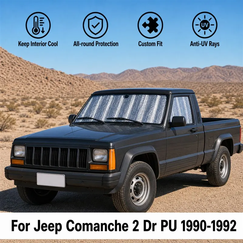 For Jeep Comanche 2 Dr PU 1990-1992 Full Set Car Window Sunshades UV Block Privacy Heat Insulated Foldable Car Curtain
For Jeep Comanche 2 Dr PU 1990-1992 Full Set Car Window Sunshades UV Block Privacy Heat Insulated Foldable Car Curtain