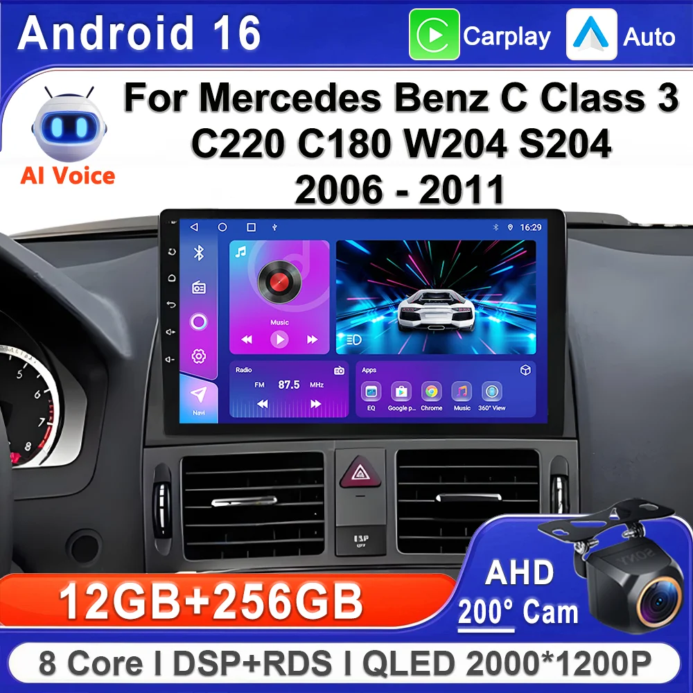 Android 16 2K Incell Screen Multimedia Stereo For Mercedes Benz C Class 3 C220 C180 W204 S204 2006 - 2011 Plug and Play Dash Cam
Android 16 2K Incell Screen Multimedia Stereo For Mercedes Benz C Class 3 C220 C180 W204 S204 2006 - 2011 Plug and Play Dash Cam