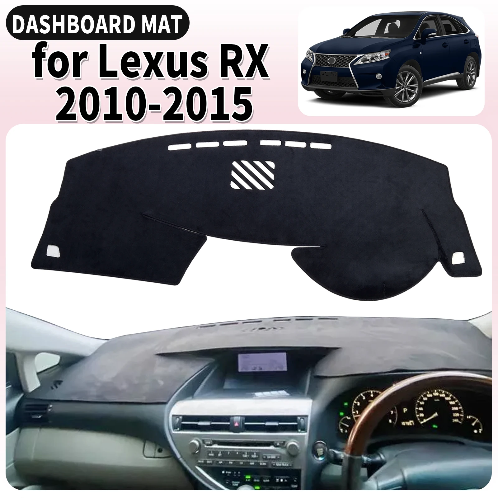 for Lexus RX 2010-2015 AL10 RX270 RX350 RX450h Car Dashmat Dashboard Cover Pad Accessories DashMat Sunshade Protective Carpet
for Lexus RX 2010-2015 AL10 RX270 RX350 RX450h Car Dashmat Dashboard Cover Pad Accessories DashMat Sunshade Protective Carpet
