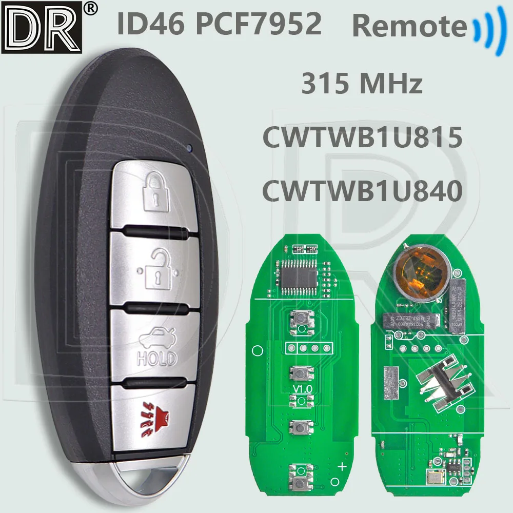 DR CWTWB1U815 CWTWB1U840 ID46 PCF7952 315 МГц дистанционный ключ без ключа Go для автомобиля Nissan Teana Sylphy Sentra Sunny Versa Leaf 2013+
DR CWTWB1U815 CWTWB1U840 ID46 PCF7952 315 МГц дистанционный ключ без ключа Go для автомобиля Nissan Teana Sylphy Sentra Sunny Versa Leaf 2013+