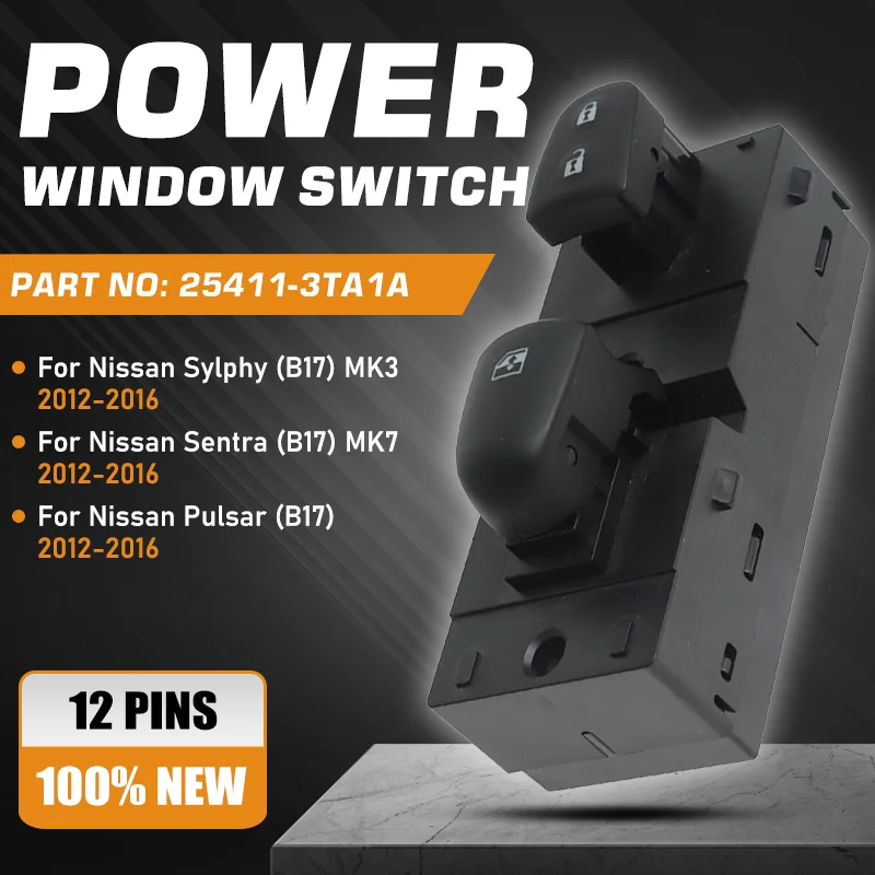 Car Power Window Switch 25411-3TA1A For Nissan Sylphy 3 MK3 III Nissan Sentra MK7 VII Nissan Pulsar B17 2012-2016 Passenger Side
Car Power Window Switch 25411-3TA1A For Nissan Sylphy 3 MK3 III Nissan Sentra MK7 VII Nissan Pulsar B17 2012-2016 Passenger Side