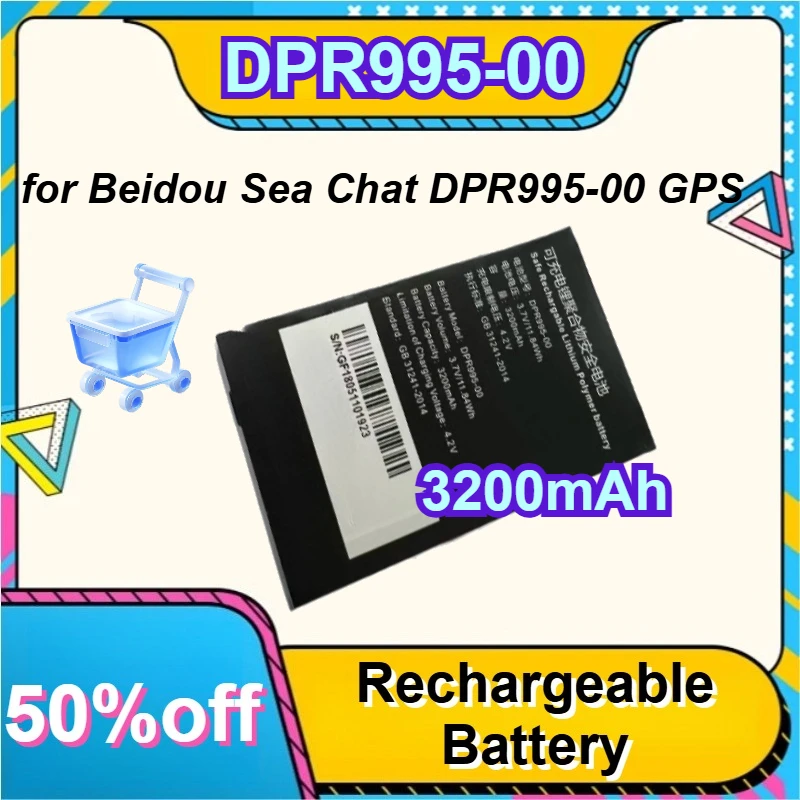 3200mAh for Beidou Sea Chat DPR995-00 GPS Locator Phone Replacement Battery
3200mAh for Beidou Sea Chat DPR995-00 GPS Locator Phone Replacement Battery