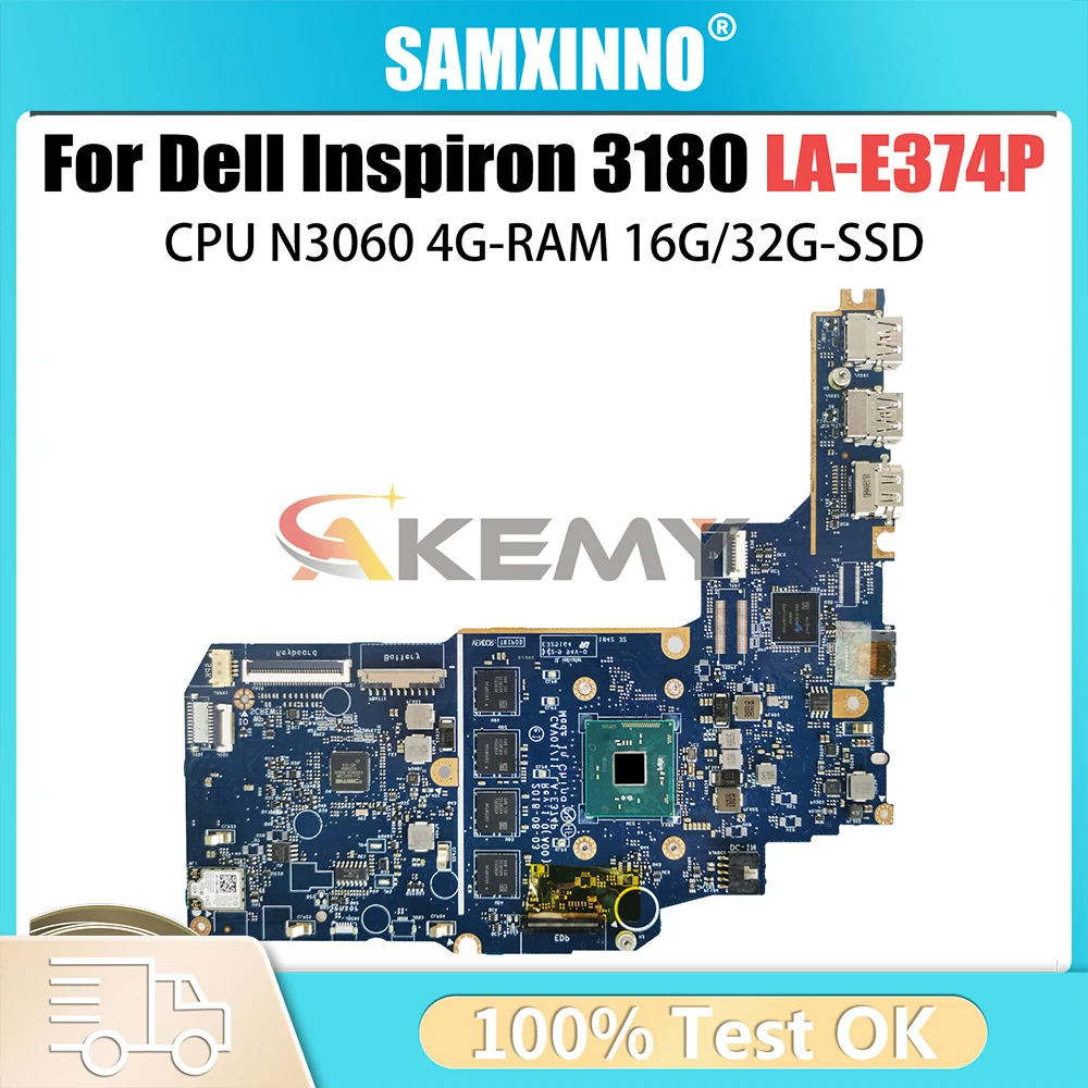 For Dell Inspiron 3180 Laptop Motherboard CN-0JMNGV LA-E374P With N3060 CPU 4GB-RAM 32GB-SSD Mainboard 100% Tested OK
For Dell Inspiron 3180 Laptop Motherboard CN-0JMNGV LA-E374P With N3060 CPU 4GB-RAM 32GB-SSD Mainboard 100% Tested OK