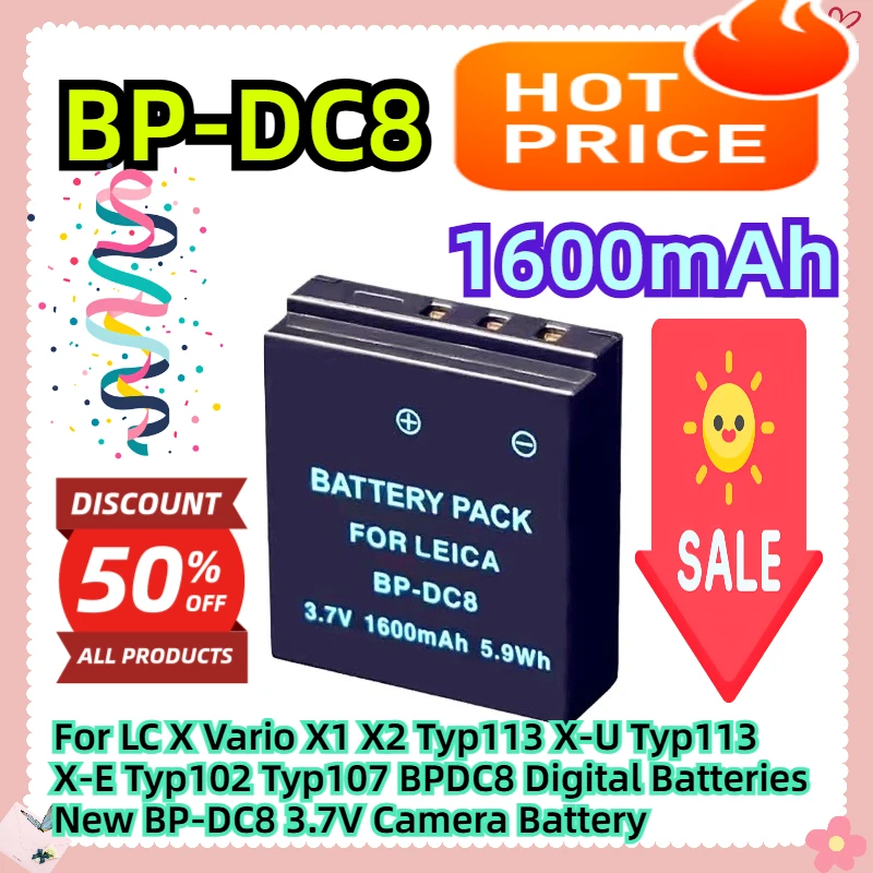 For LC X Vario X1 X2 Typ113 X-U Typ113 X-E Typ102 Typ107 BPDC8 Digital Batteries New BP-DC8 3.7V 1600mAh Camera Battery
For LC X Vario X1 X2 Typ113 X-U Typ113 X-E Typ102 Typ107 BPDC8 Digital Batteries New BP-DC8 3.7V 1600mAh Camera Battery