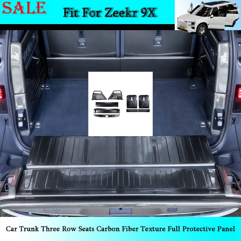 Fit for Zeekr 9X 2025 2026 Car Trunk Three Row Seats Carbon Fiber Texture Full Protective Panel Car Interior Modification Parts
Fit for Zeekr 9X 2025 2026 Car Trunk Three Row Seats Carbon Fiber Texture Full Protective Panel Car Interior Modification Parts