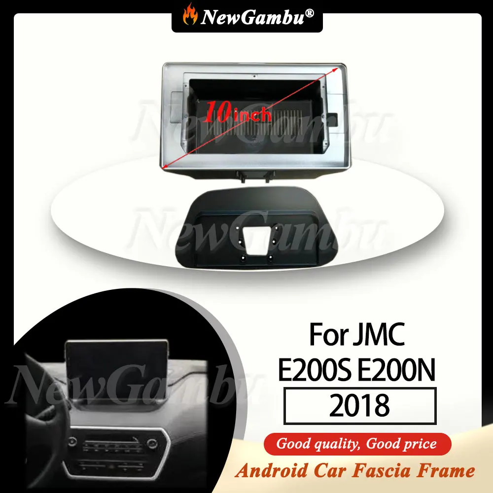 NewGambu 10 Inch Radio Fascia fit For JMC E200S E200N 2018 Fascia Frame No Cable Trim Panel Audio Frame
NewGambu 10 Inch Radio Fascia fit For JMC E200S E200N 2018 Fascia Frame No Cable Trim Panel Audio Frame