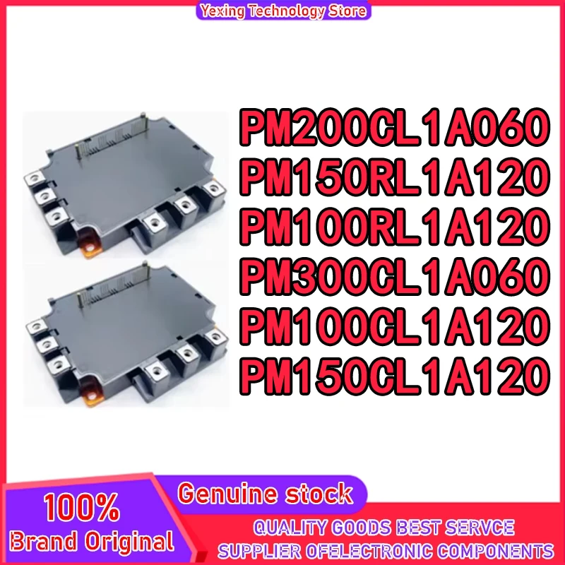 PM150RL1A120 PM100RL1A120 PM200CL1A060 PM300CL1A060 PM100CL1A120 PM150CL1A120 НОВЫЙ ОРИГИНАЛЬНЫЙ МОДУЛЬ
PM150RL1A120 PM100RL1A120 PM200CL1A060 PM300CL1A060 PM100CL1A120 PM150CL1A120 НОВЫЙ ОРИГИНАЛЬНЫЙ МОДУЛЬ