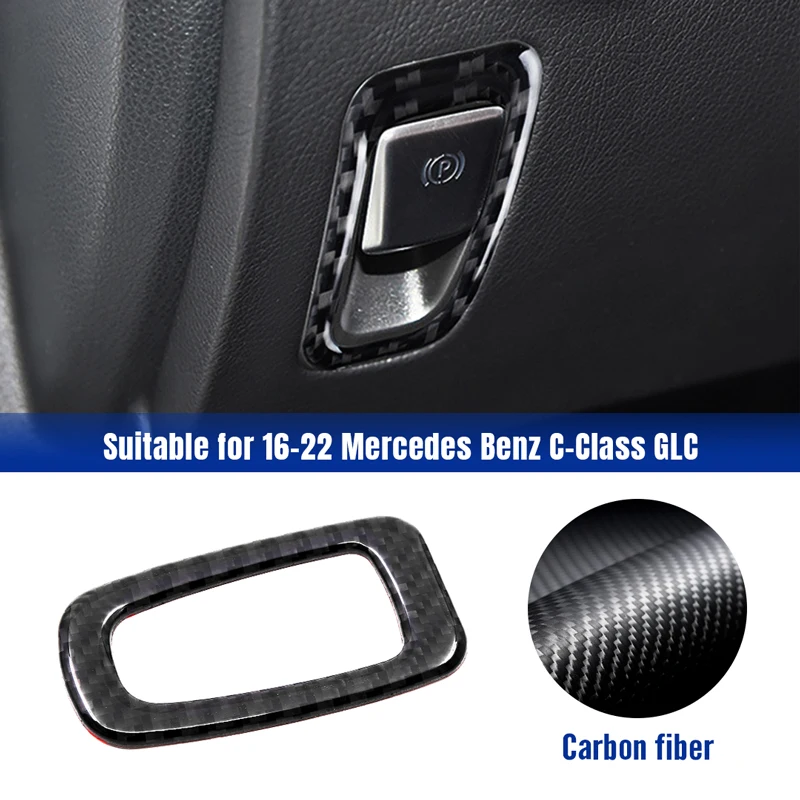 Carbon Fiber Handbrake P Button Trim Frame Sticker Fit for Mercedes Benz C Class GLC 2016-2022 Car Interior Accessories
Carbon Fiber Handbrake P Button Trim Frame Sticker Fit for Mercedes Benz C Class GLC 2016-2022 Car Interior Accessories