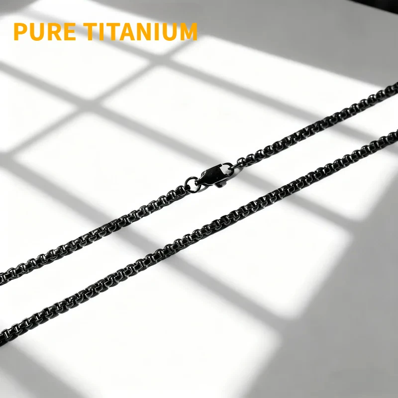 Fashion TA1 Pure Titanium Chain Necklace 2/2.4/2.5/3/3.5/4mm PVD Vacuum-Plated Black Unisex Box Bead Chain Necklaces Jewelry
Fashion TA1 Pure Titanium Chain Necklace 2/2.4/2.5/3/3.5/4mm PVD Vacuum-Plated Black Unisex Box Bead Chain Necklaces Jewelry